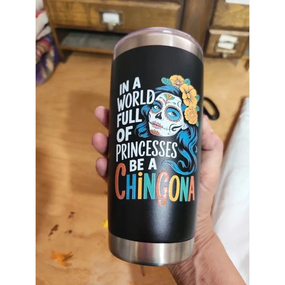 20oz  chingona  day of the dead tumbler